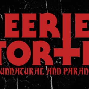 Eerie Stories of the Unnatural and Paranormal