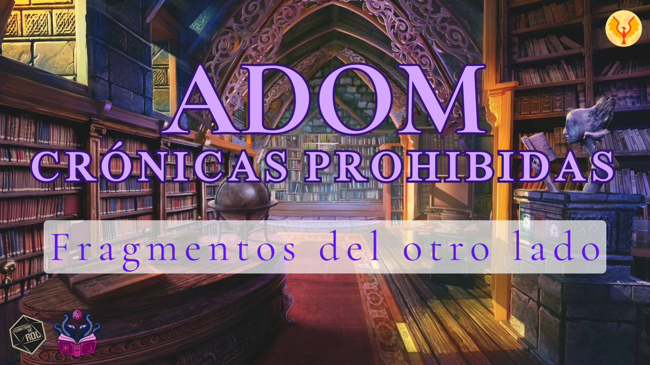 ADOM: Fragmentos del Otro Lado | Online